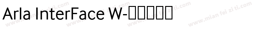 Arla InterFace W字体转换